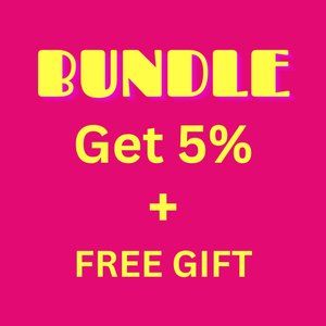 BUY 2 ITEMS OR MORE AND GET 5% off + Free Gift